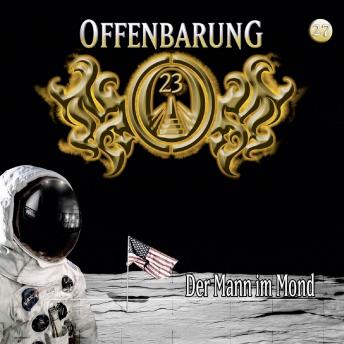 [German] - Offenbarung 23, Folge 27: Der Mann im Mond