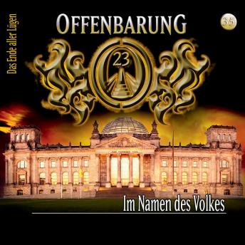 Offenbarung 23, Folge 35: Im Namen des Volkes, Audio book by Lars Peter Lueg
