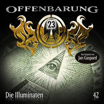 [German] - Offenbarung 23, Folge 42: Die Illuminaten