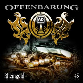 [German] - Offenbarung 23, Folge 45: Rheingold