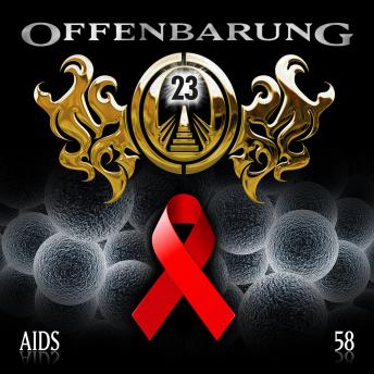 [German] - Offenbarung 23, Folge 58: AIDS