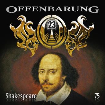 Offenbarung 23, Folge 75: Shakespeare