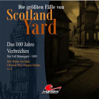 [German] - Die größten Fälle von Scotland Yard - Das 100 Jahre Verbrechen, Folge 17: Der Fall Mutangaro - 1889