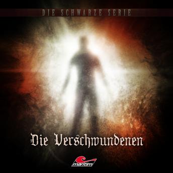 Die schwarze Serie, Folge 10: Die Verschwundenen, Audio book by Sebastian Weber