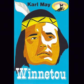 Karl May, Folge 1: Winnetou