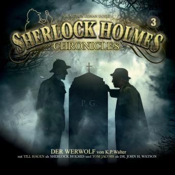 [German] - Sherlock Holmes Chronicles, Folge 3: Der Werwolf
