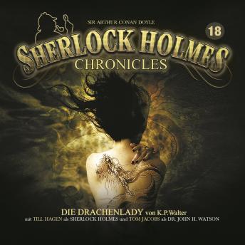 [German] - Sherlock Holmes Chronicles, Folge 18: Die Drachenlady