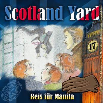 [German] - Scotland Yard, Folge 17: Reis für Manila