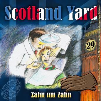 [German] - Scotland Yard, Folge 29: Zahn um Zahn