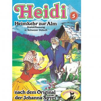 Heidi, Folge 5: Heimkehr auf die Alm
