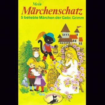[German] - Gebrüder Grimm, Mein Märchenscha