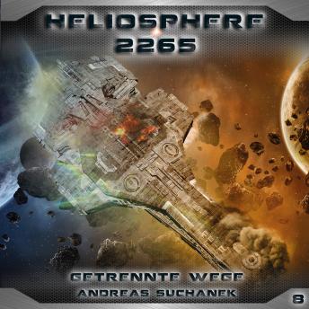 Heliosphere 2265, Folge 8: Getrennte Wege