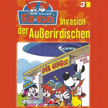 [German] - Fix & Foxi, Folge 3: Invasion der Außerirdische
