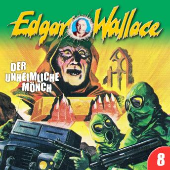 [German] - Edgar Wallace, Folge 8: Der unheimliche Mönch