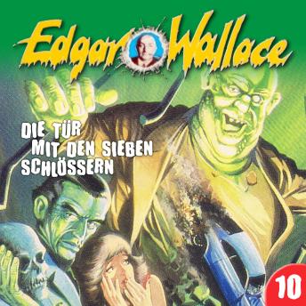 Edgar Wallace, Folge 10: Die Tür mit den sieben Schlössern