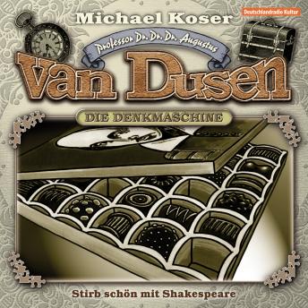 [German] - Professor van Dusen, Folge 5: Stirb schön mit Shakespeare