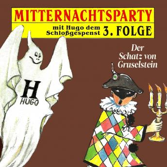 [German] - Mitternachtsparty, Folge 3: Der Schatz von Gruselstein
