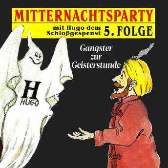 Download Best Audiobooks Kids Mitternachtsparty, Folge 5: Gangster zur Geisterstunde by Thorsten Warnecke Free Audiobooks for Android Kids free audiobooks and podcast