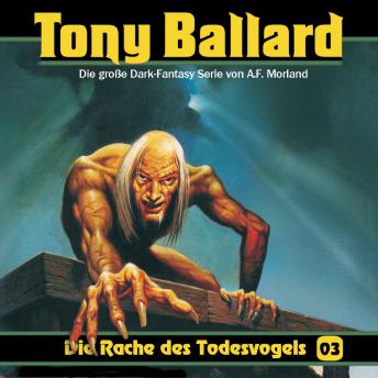 Tony Ballard, Folge 3: Die Rache des Todesvogels