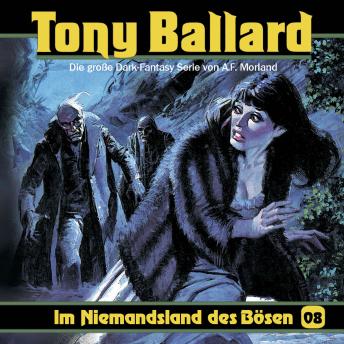 [German] - Tony Ballard, Folge 8: Im Niemandsland des Bösen
