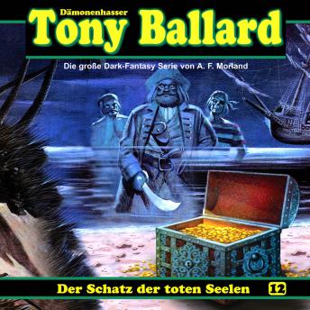 Tony Ballard, Folge 12: Der Schatz der toten Seelen