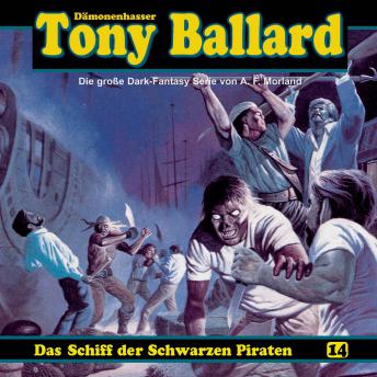Tony Ballard, Folge 14: Das Schiff der schwarzen Piraten