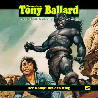 Tony Ballard, Folge 29: Der Kampf um den Ring, Audio book by Thomas Birker, A. F. Morland