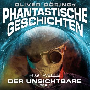 [German] - Phantastische Geschichten, Der Unsichtbare, Teil 1