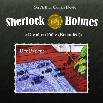 Sherlock Holmes, Die alten Fälle (Reloaded), Fall 8: Der Patient