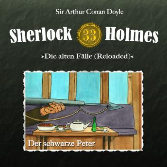 [German] - Sherlock Holmes, Die alten Fälle (Reloaded), Fall 33: Der schwarze Peter
