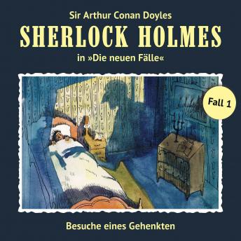 Sherlock Holmes, Die neuen Fälle, Fall 1: Besuche eines Gehenkten