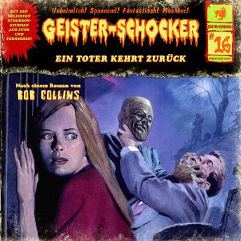 Geister-Schocker, Folge 16: Ein Toter kehrt zurück sample.