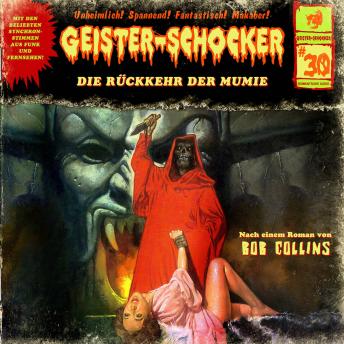 [German] - Geister-Schocker, Folge 30: Die Rückkehr der Mumie