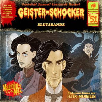 [German] - Geister-Schocker, Folge 51: Blutsbande