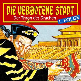 Die verbotene Stadt, Folge 1: Der Thron des Drachen sample.