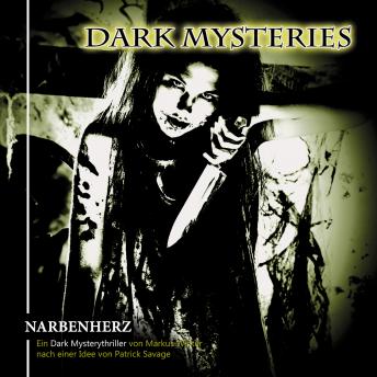 Dark Mysteries, Folge 5: Narbenherz