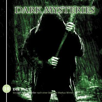 Dark Mysteries, Folge 10: Die Flut, Markus Winter