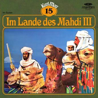 [German] - Karl May, Grüne Serie, Folge 15: Im Lande des Mahdi III