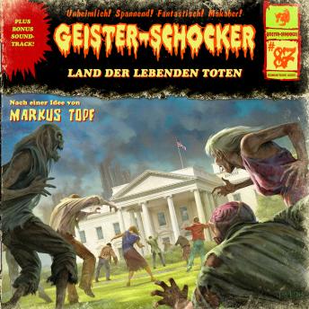 Geister-Schocker, Folge 87: Land der lebenden Toten