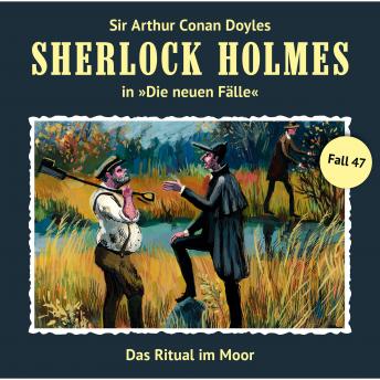 [German] - Sherlock Holmes, Die neuen Fälle, Fall 47: Das Ritual im Moor