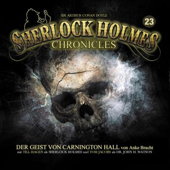 [German] - Sherlock Holmes Chronicles, Folge 23: Der Geist von Carnington Hall