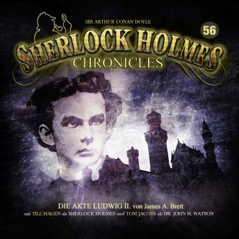 [German] - Sherlock Holmes Chronicles, Folge 56: Die Akte Ludwig II.