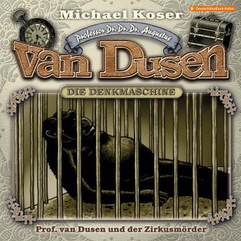 Professor van Dusen, Folge 25: Professor van Dusen und der Zirkusmörder