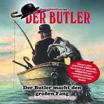[German] - Der Butler, Der Butler macht den großen Fang