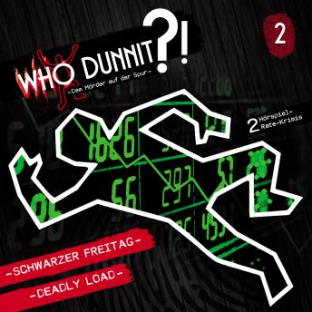 [German] - Who Dunnit?, Folge 2: Schwarzer Freitag / Deadly Load
