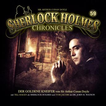 [German] - Sherlock Holmes Chronicles, Folge 59: Der goldene Kneifer