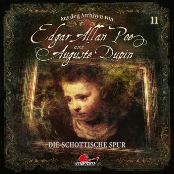 Edgar Allan Poe & Auguste Dupin, Aus den Archiven, Folge 11: Die schottische Spur, Markus Duschek, Edd Mcnair