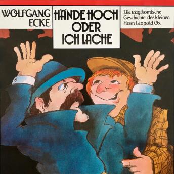 [German] - Wolfgang Ecke, Hände hoch oder ich lache