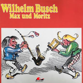 Wilhelm Busch, Max und Moritz