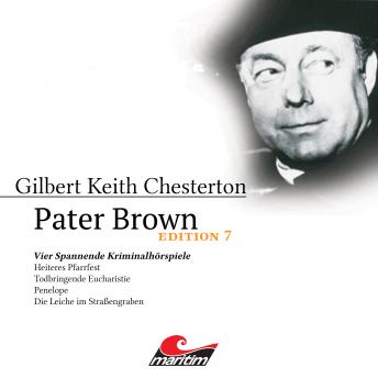 Listen Pater Brown, Edition 7: Vier Spannende Kriminalhörspiele By Ben Sachtleben Audiobook audiobook